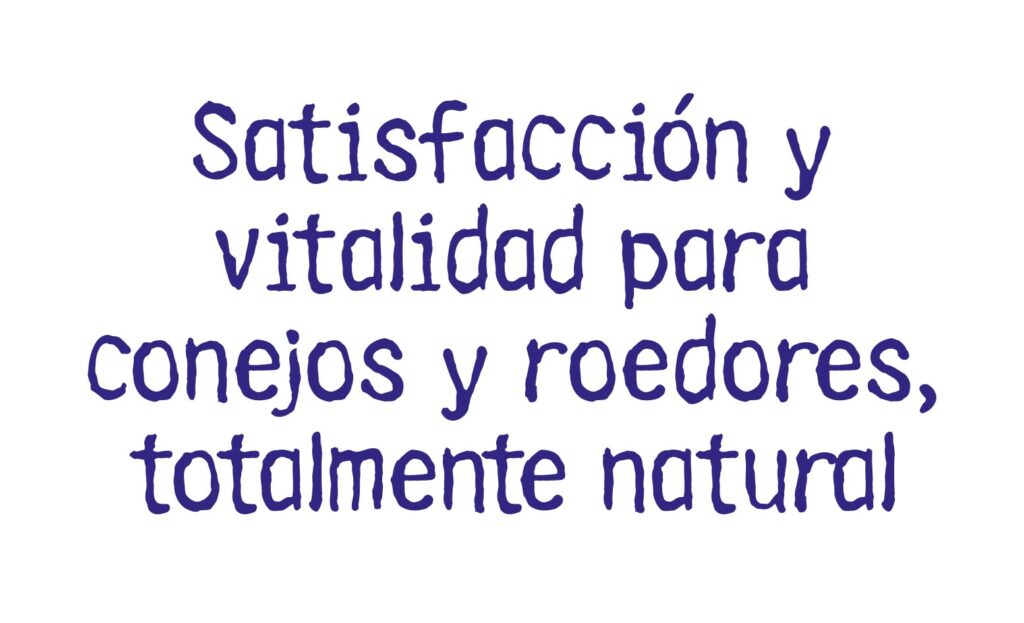 Satisfacción y vitalidad para conejos y roedores, totalmente natural